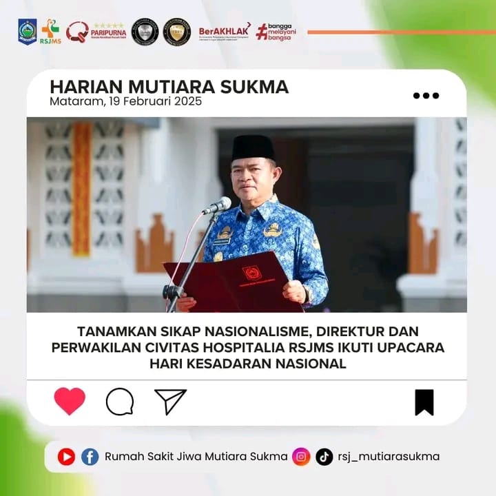 TANAMKAN SIKAP NASIONALISME, DIREKTUR DAN PERWAKILAN CIVITAS HOSPITALIA RSJMS IKUTI UPACARA HARI KESADARAN NASIONAL